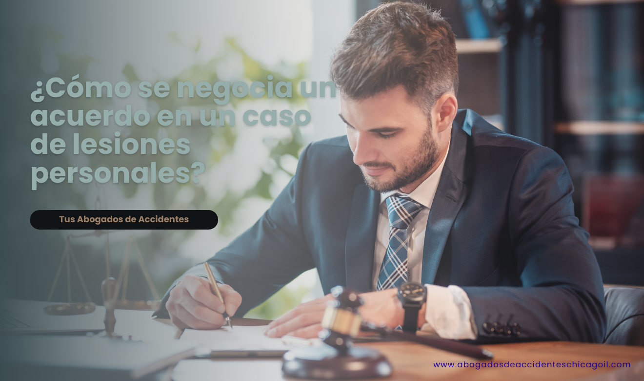 abogado de lesiones personales negociación acuerdo