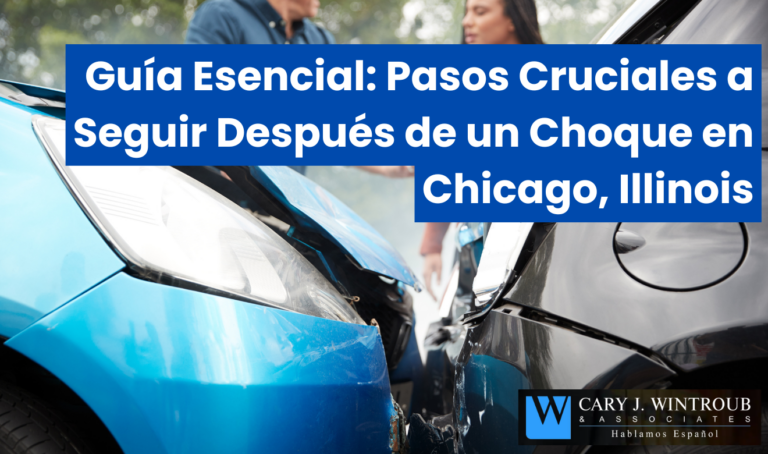 Guía Esencial: Pasos Cruciales a Seguir Después de un Choque en Chicago, Illinois