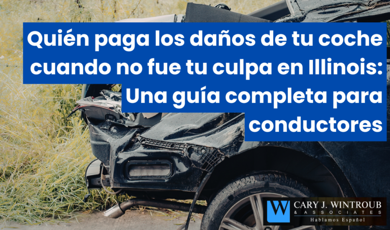 Quién paga los daños de tu coche cuando no fue tu culpa en Illinois: Una guía completa para conductores